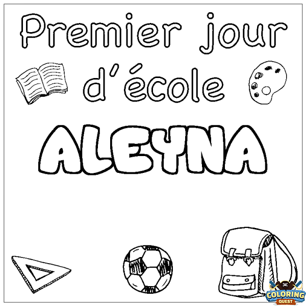 Coloring page first name ALEYNA - School First day background