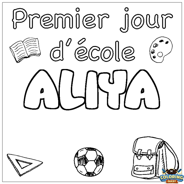 Coloring page first name ALIYA - School First day background