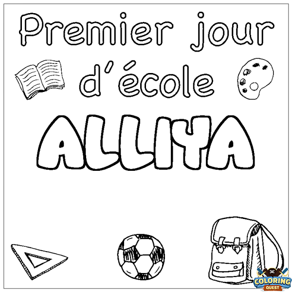 Coloring page first name ALLIYA - School First day background