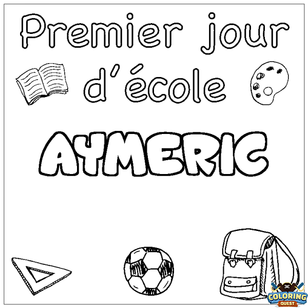 Coloring page first name AYMERIC - School First day background