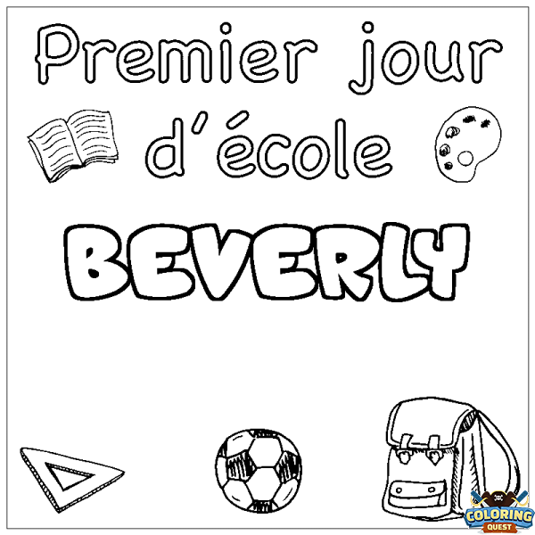 Coloring page first name BEVERLY - School First day background