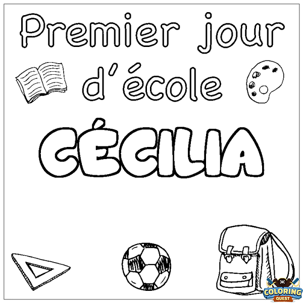 Coloring page first name C&Eacute;CILIA - School First day background