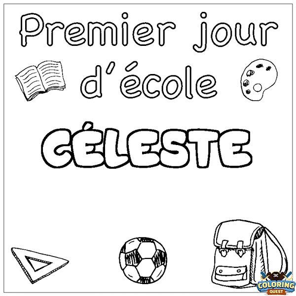 Coloring page first name C&Eacute;LESTE - School First day background