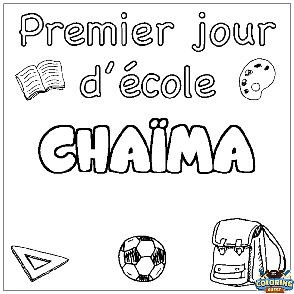 Coloring page first name CHA&Iuml;MA - School First day background