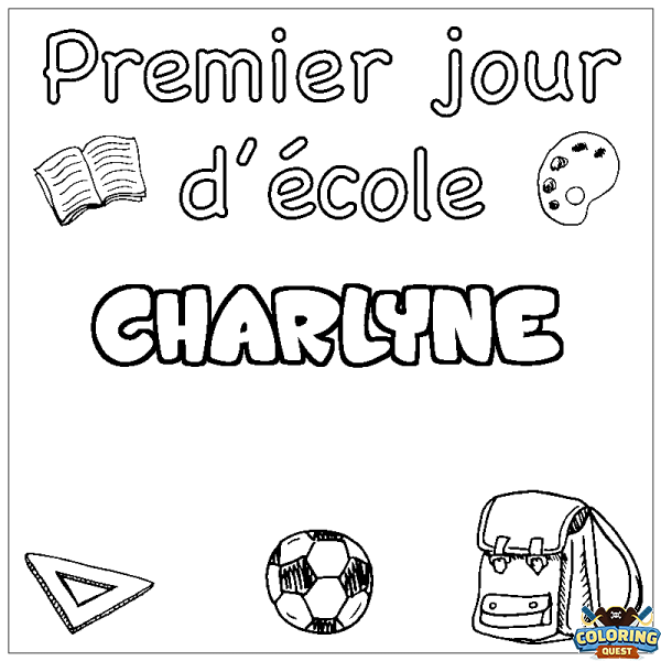 Coloring page first name CHARLYNE - School First day background