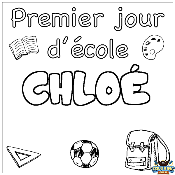 Coloring page first name CHLO&Eacute; - School First day background