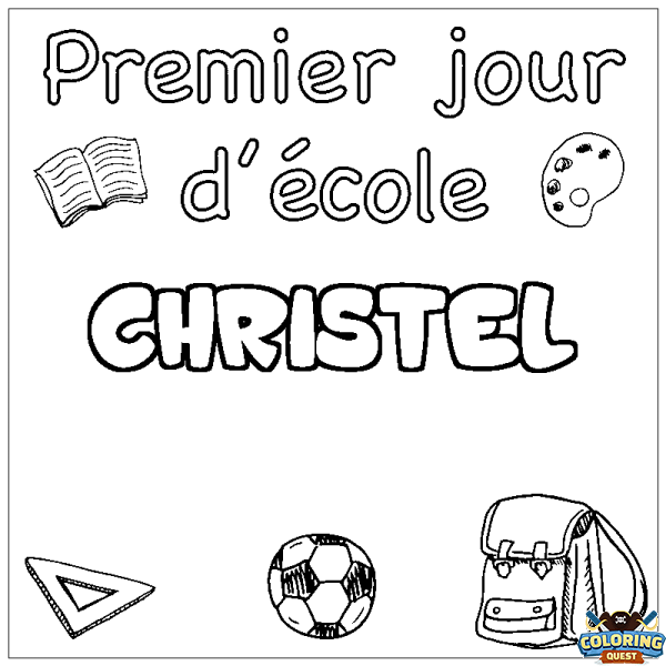 Coloring page first name CHRISTEL - School First day background