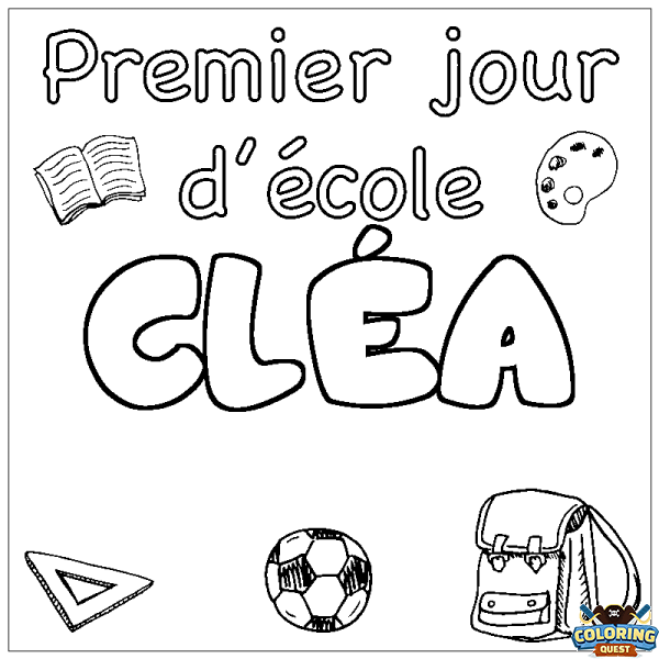 Coloring page first name CL&Eacute;A - School First day background