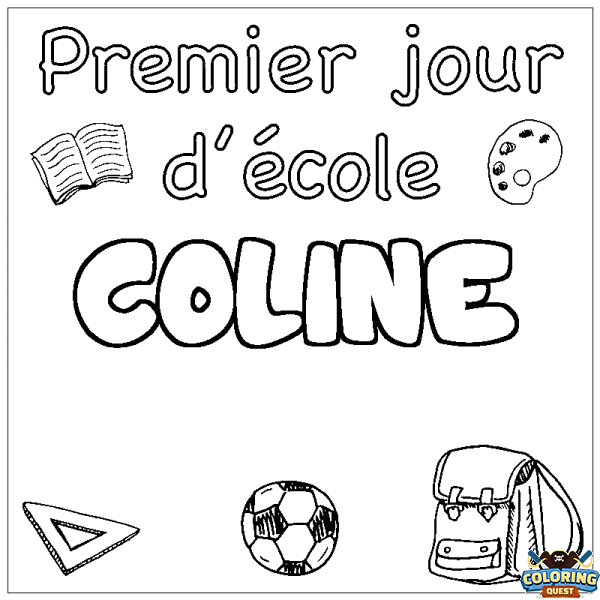 Coloring page first name COLINE - School First day background