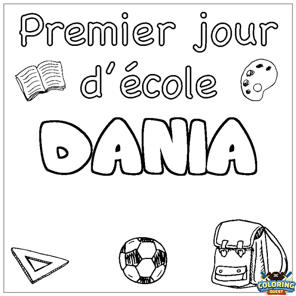 Coloring page first name DANIA - School First day background