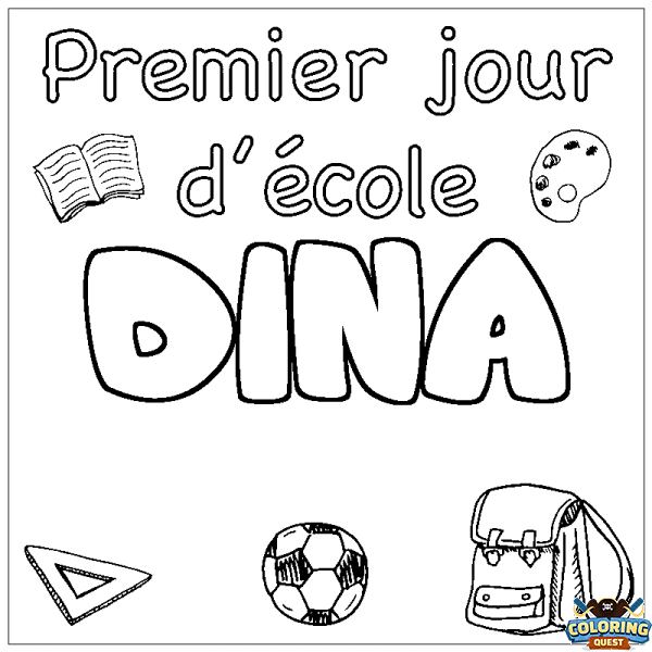 Coloring page first name DINA - School First day background