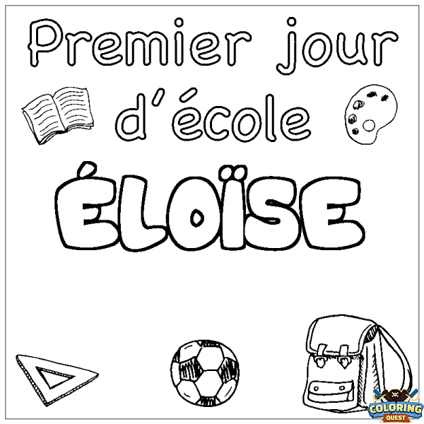 Coloring page first name &Eacute;LO&Iuml;SE - School First day background