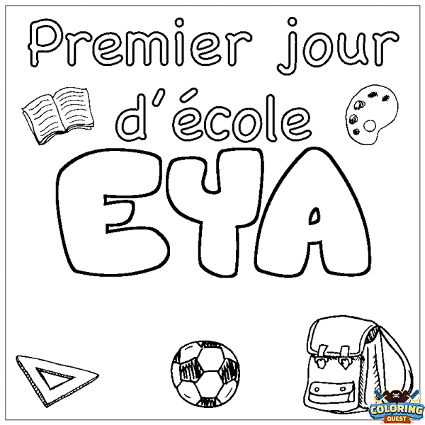 Coloring page first name EYA - School First day background