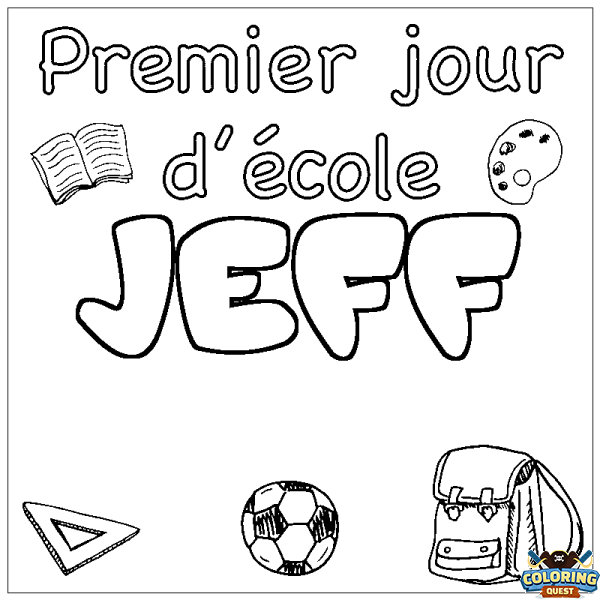 Coloring page first name JEFF - School First day background