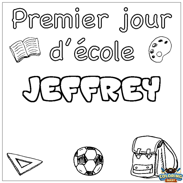 Coloring page first name JEFFREY - School First day background