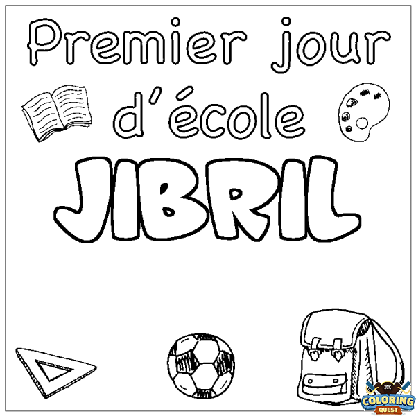 Coloring page first name JIBRIL - School First day background