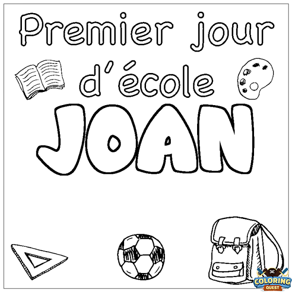 Coloring page first name JOAN - School First day background