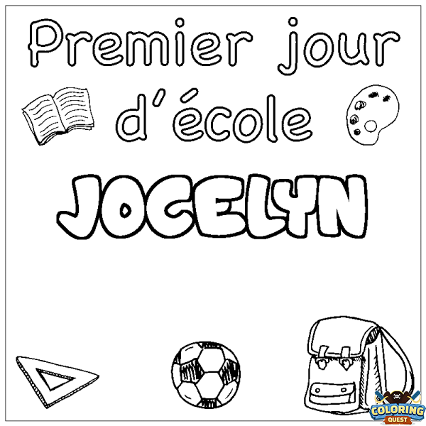 Coloring page first name JOCELYN - School First day background