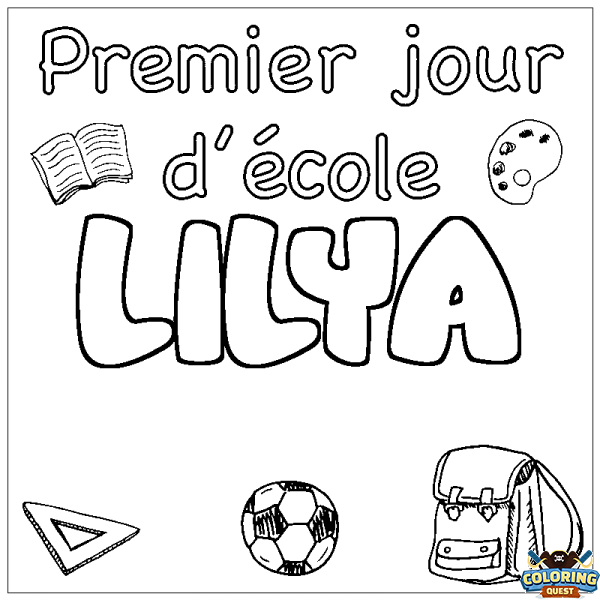 Coloring page first name LILYA - School First day background