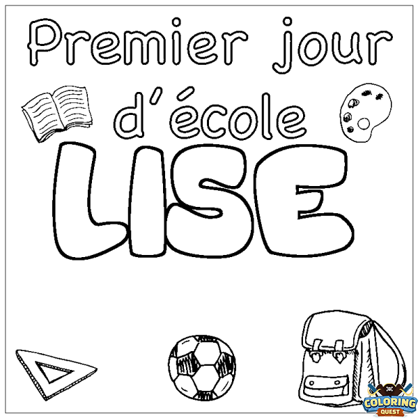 Coloring page first name LISE - School First day background