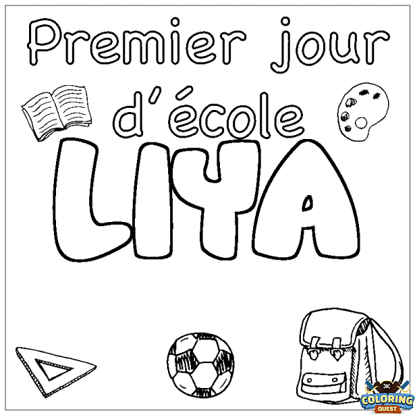 Coloring page first name LIYA - School First day background