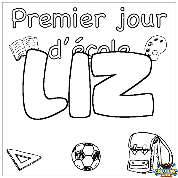 Coloring page first name LIZ - School First day background