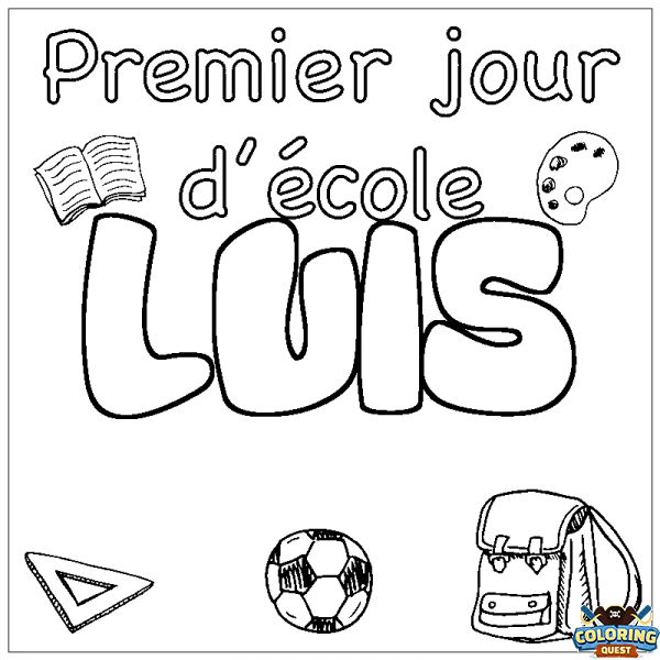 Coloring page first name LUIS - School First day background