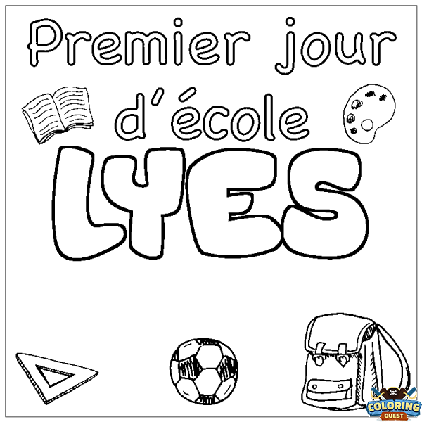 Coloring page first name LYES - School First day background