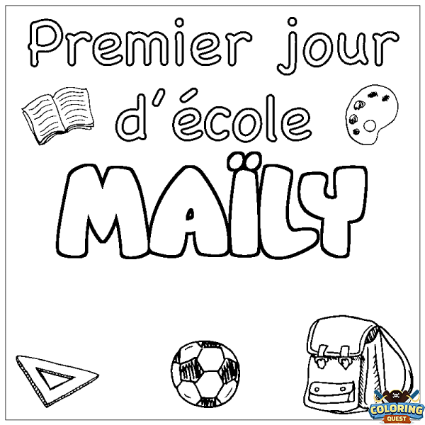 Coloring page first name MA&Iuml;LY - School First day background