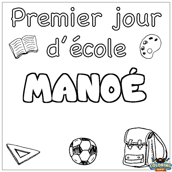 Coloring page first name MANO&Eacute; - School First day background