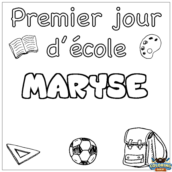 Coloring page first name MARYSE - School First day background