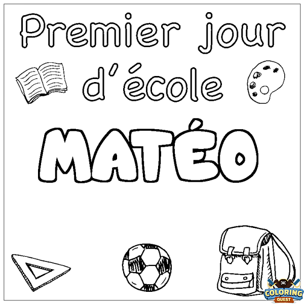 Coloring page first name MAT&Eacute;O - School First day background