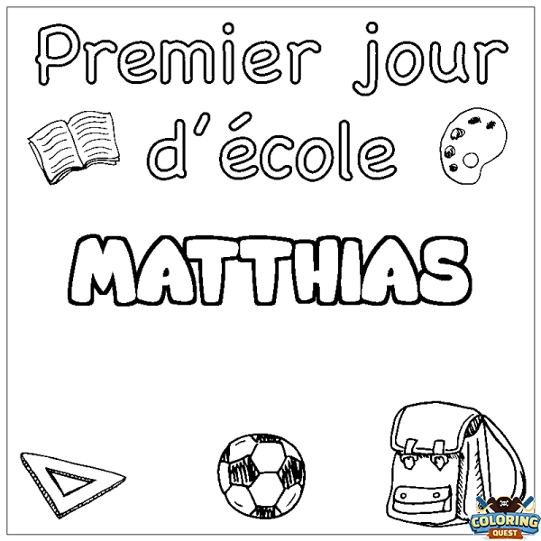 Coloring page first name MATTHIAS - School First day background