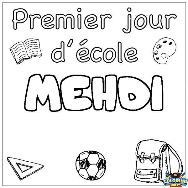 Coloring page first name MEHDI - School First day background