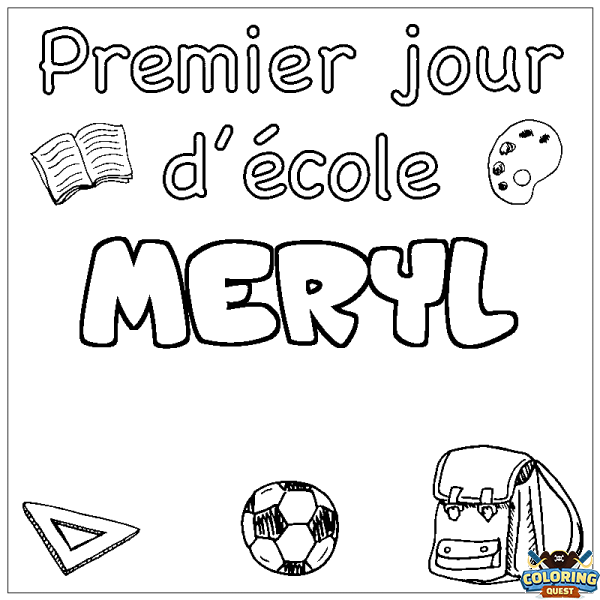 Coloring page first name MERYL - School First day background