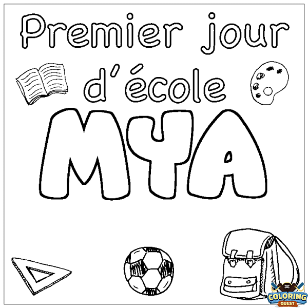 Coloring page first name MYA - School First day background