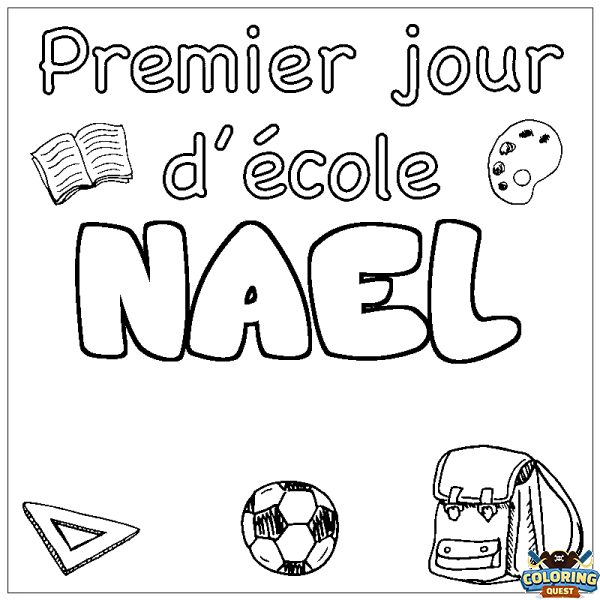 Coloring page first name NAEL - School First day background