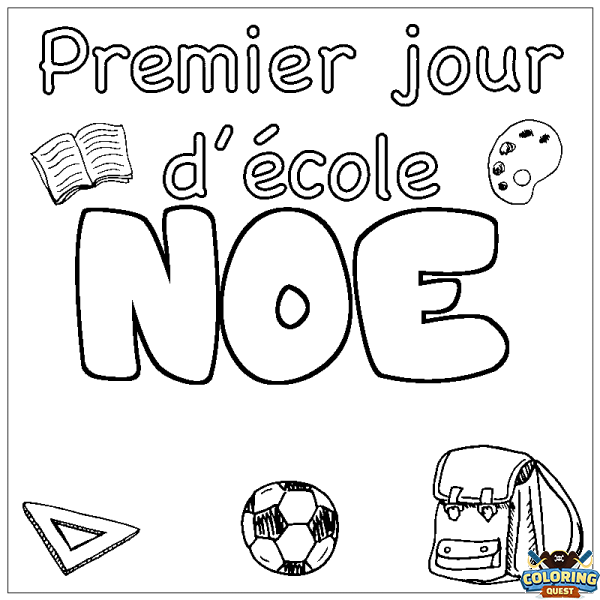 Coloring page first name NOE - School First day background