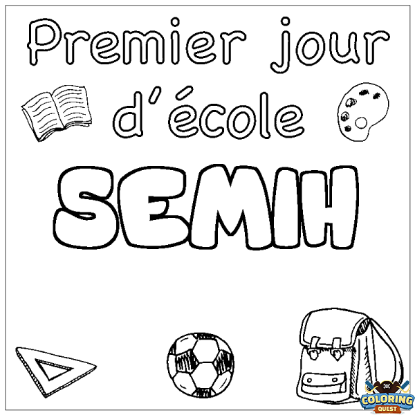 Coloring page first name SEMIH - School First day background