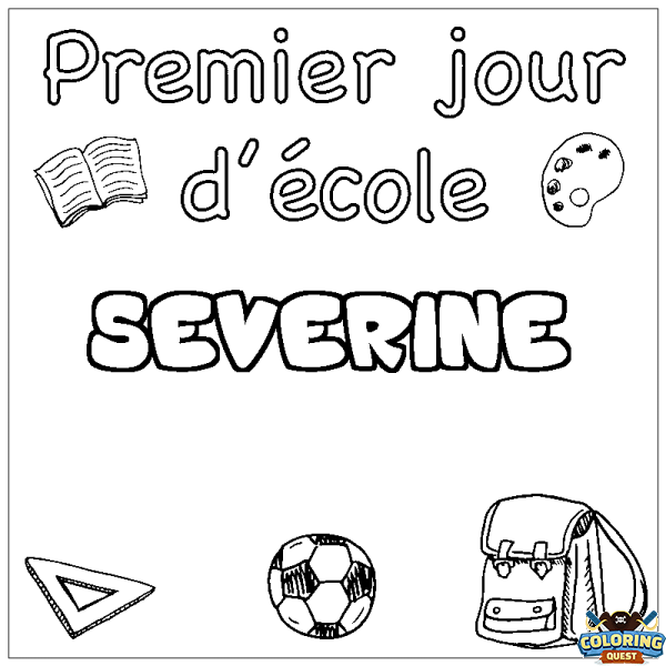 Coloring page first name SEVERINE - School First day background