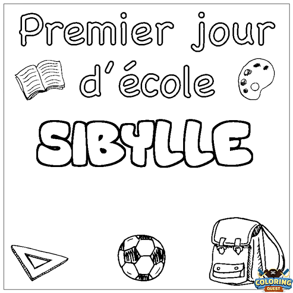 Coloring page first name SIBYLLE - School First day background