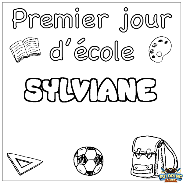 Coloring page first name SYLVIANE - School First day background