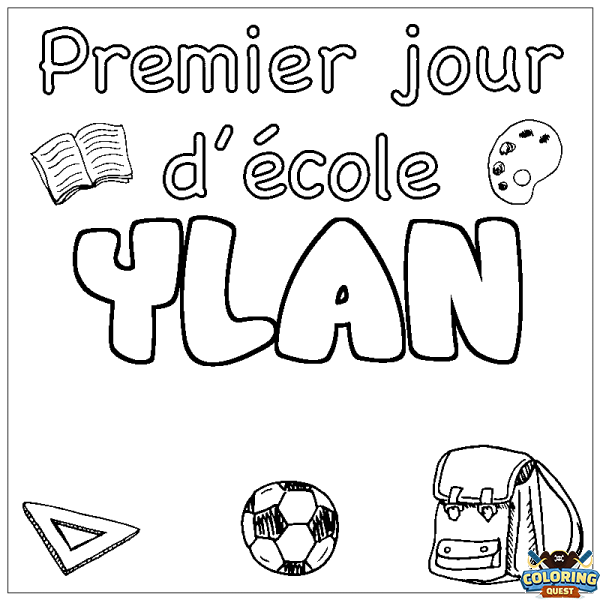 Coloring page first name YLAN - School First day background