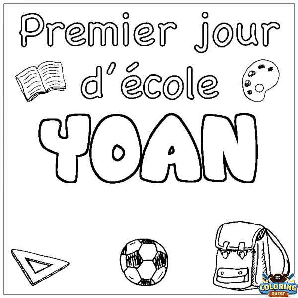 Coloring page first name YOAN - School First day background