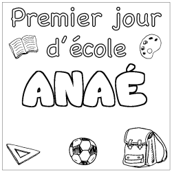 ANA&Eacute; - School First day background coloring