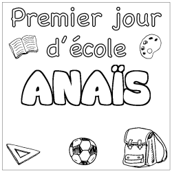 Coloring page first name ANAÏS - School First day background