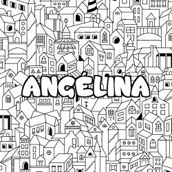 Coloring page first name ANGÉLINA - City background