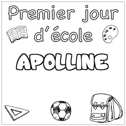 Coloring page first name APOLLINE - School First day background