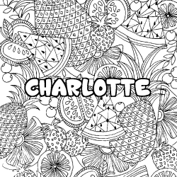 Coloring page first name CHARLOTTE - Fruits mandala background