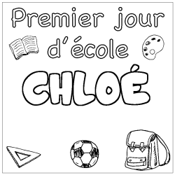 CHLO&Eacute; - School First day background coloring
